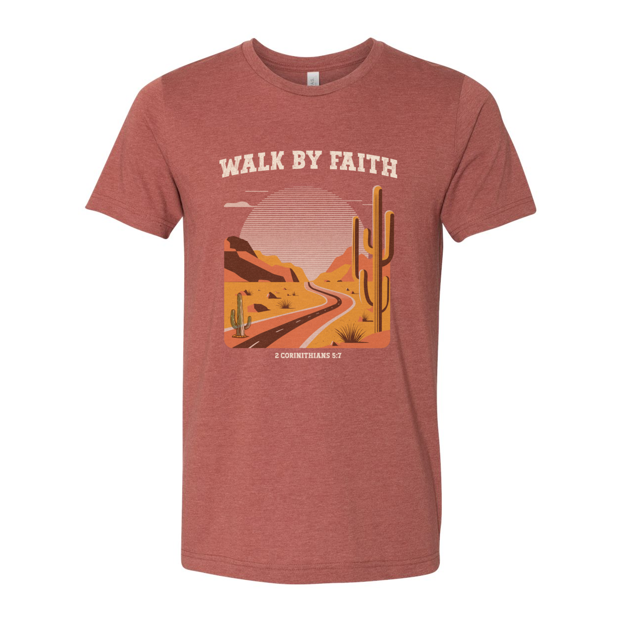 Walk By Faith Bible Verse Unisex T-Shirt