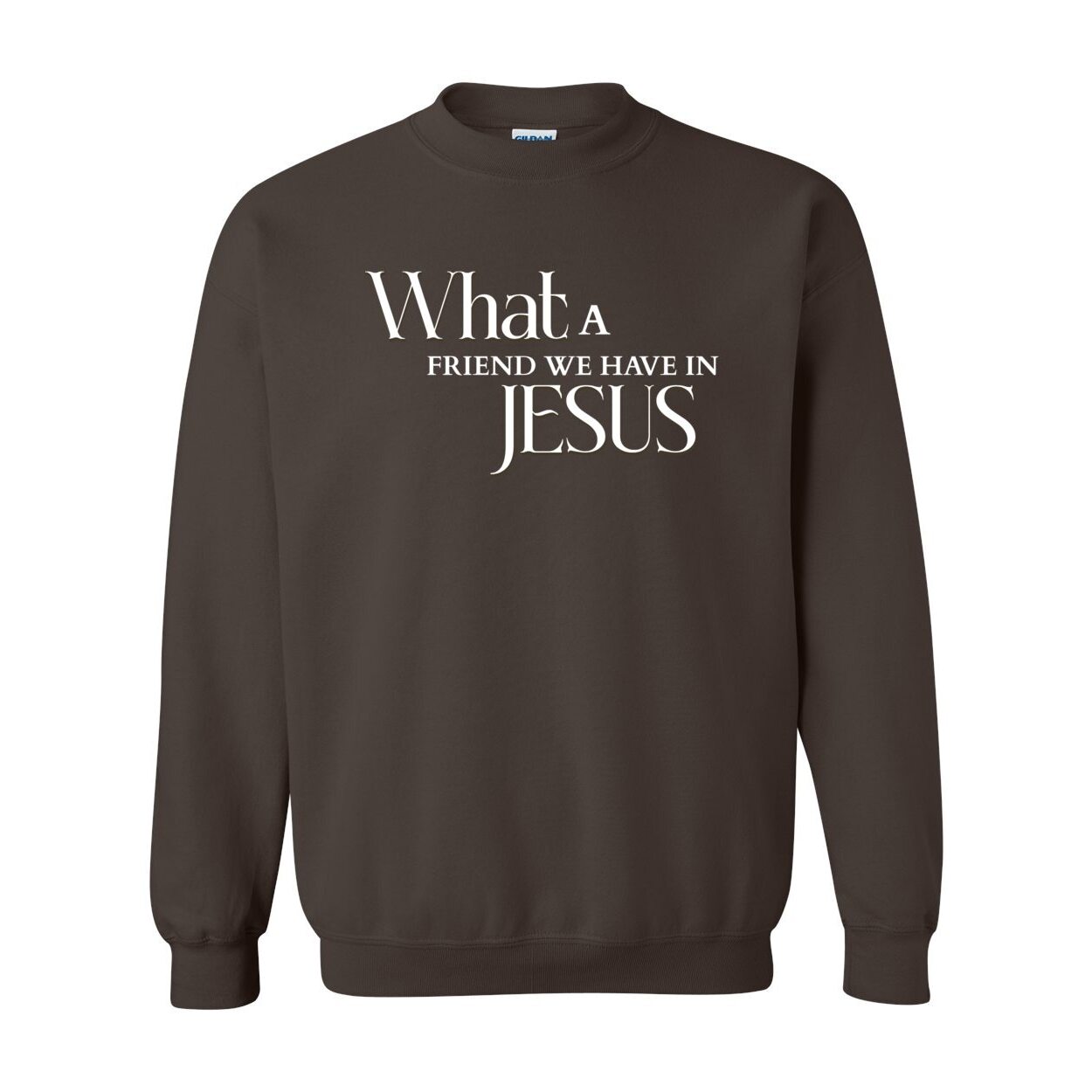 What A Friend We Have In Jesus Unisex Sweatshirt