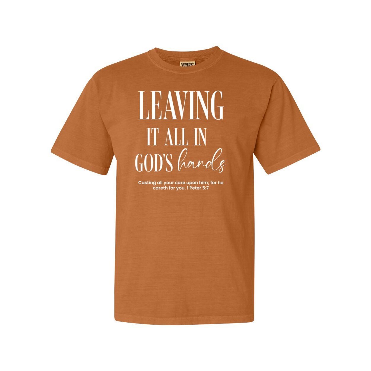 Leaving It All In God's Hands Unisex T-shirt