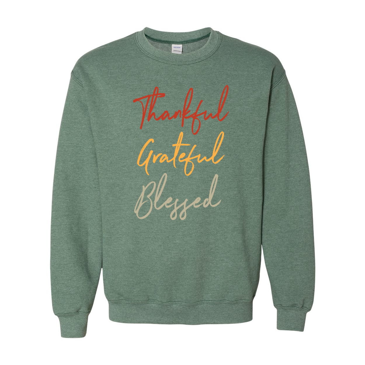Thankful, Grateful, Blessed Sweatshirt