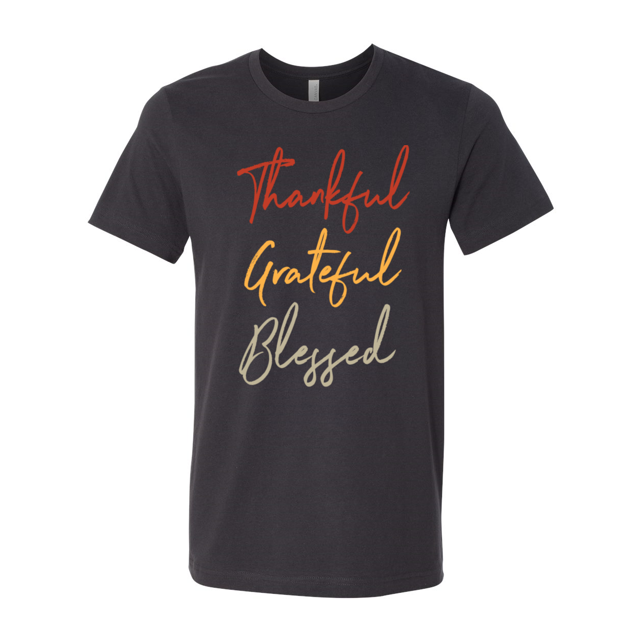 Thankful, Grateful Blessed Unisex T-Shirt