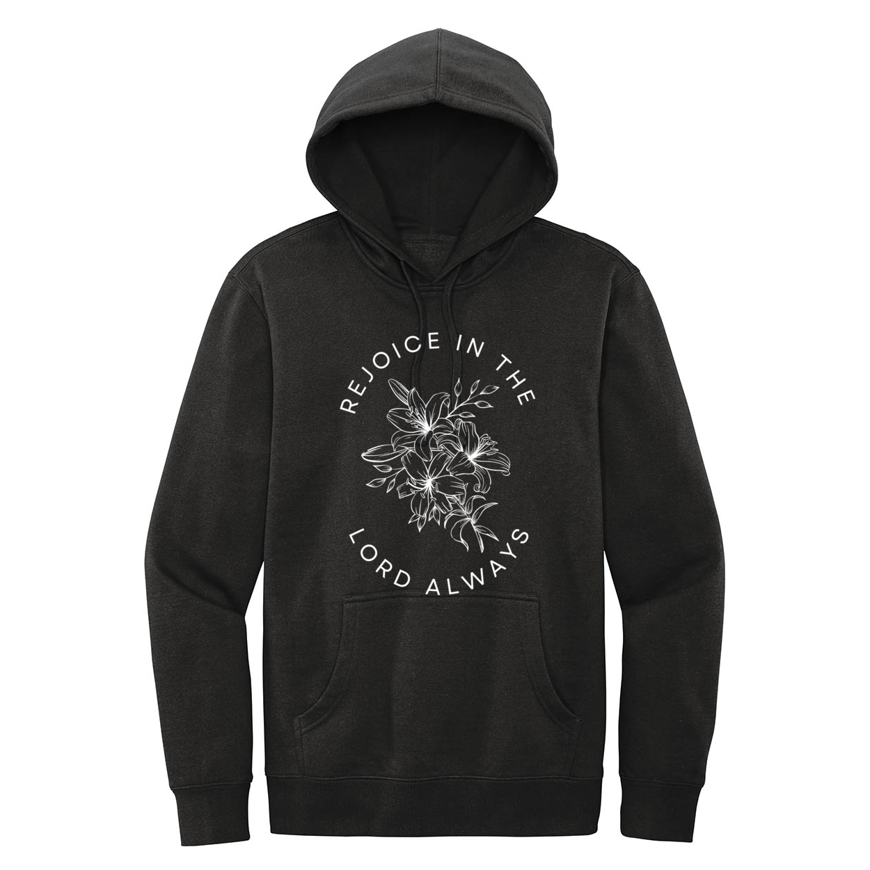 Rejoice In The Lord Always Fleece Hoodie