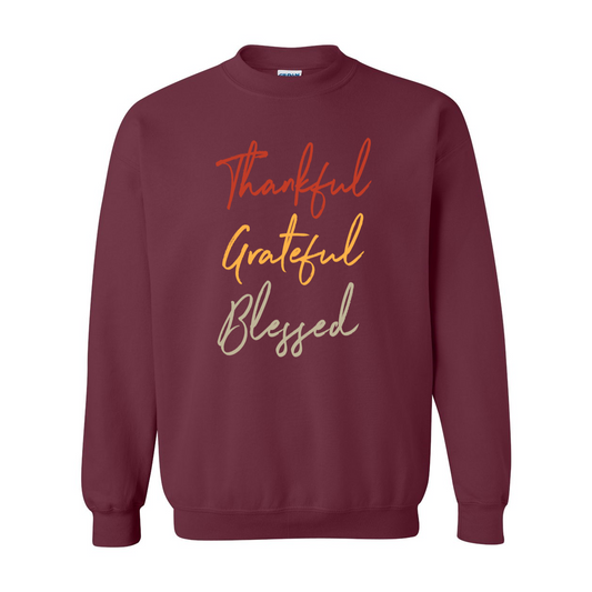 Thankful, Grateful, Blessed Sweatshirt