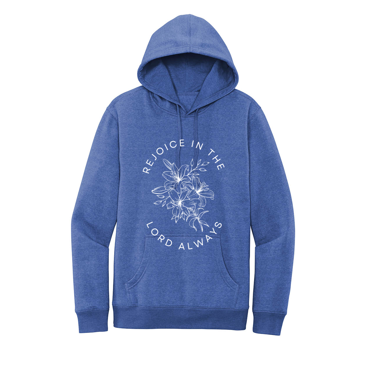 Rejoice In The Lord Always Fleece Hoodie
