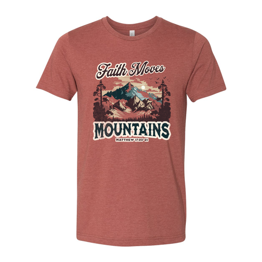 Faith Moves Mountains Unisex T-Shirt