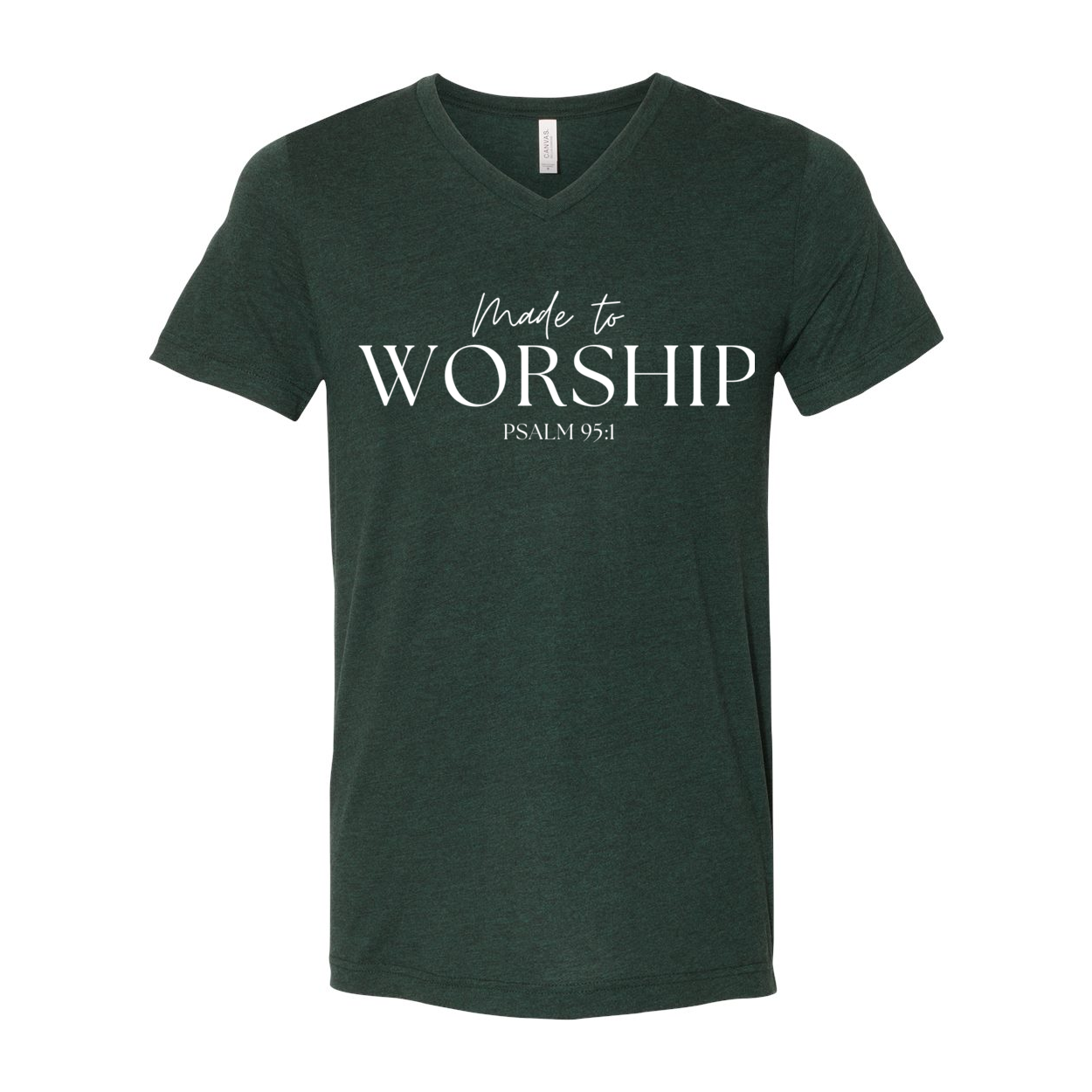 Made To Worship Tri-blend Unisex V-Neck T-shirt