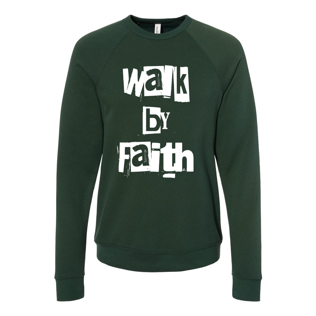 Walk By Faith Unisex Sweatshirt