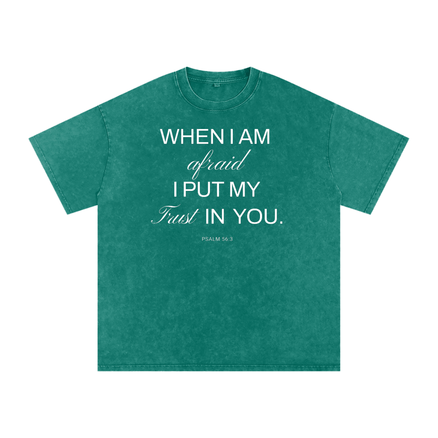 When I Am Afraid I Put My Trust in You Snow Washed Oversized Christian T-Shirt | Psalm 56:3