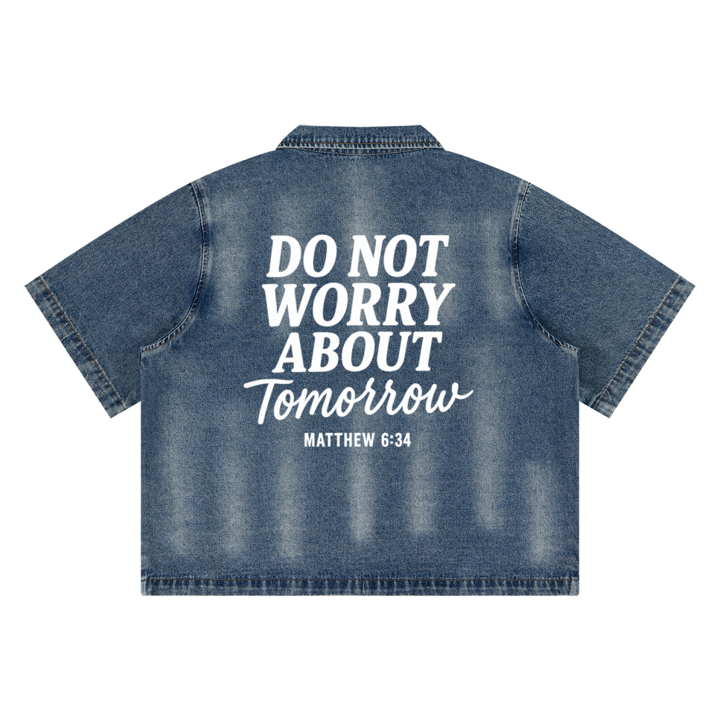 Do Not Worry Vintage Washed Full-Zip Denim Shirt | Matthew 6:34