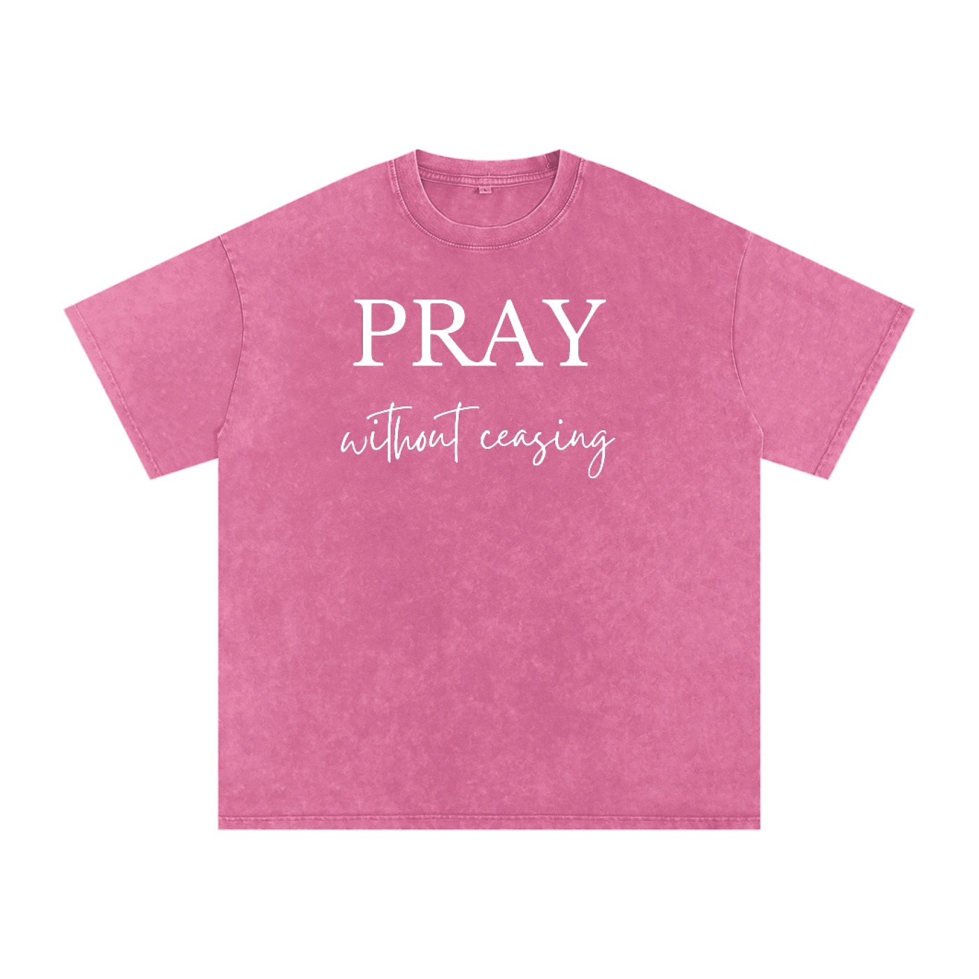 Pray without Ceasing Snow Washed Oversized Cotton T-Shirt