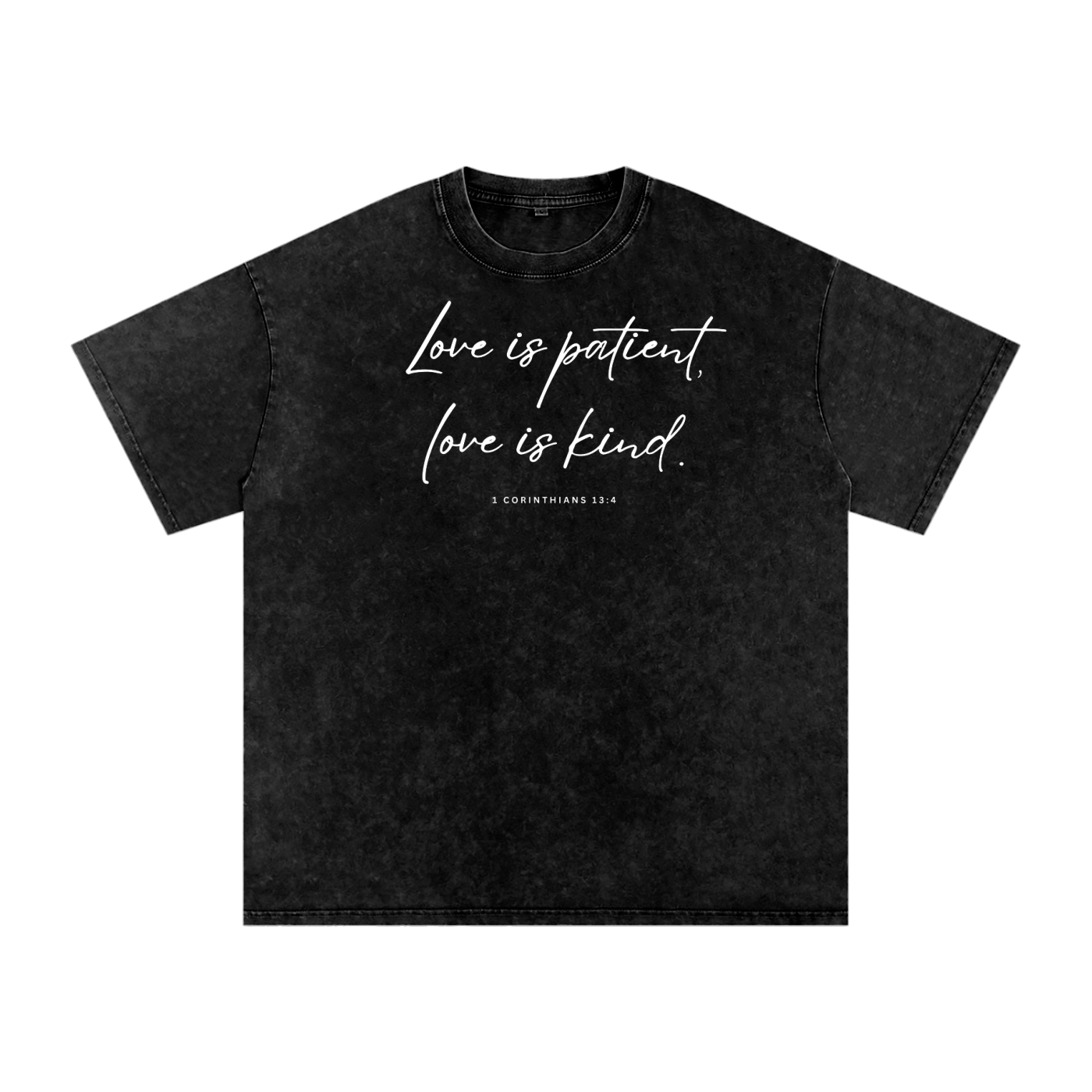 Love Is Patient Love Is Kind Snow Washed Oversized Christian T-Shirt | 1 Corinthians 13:4