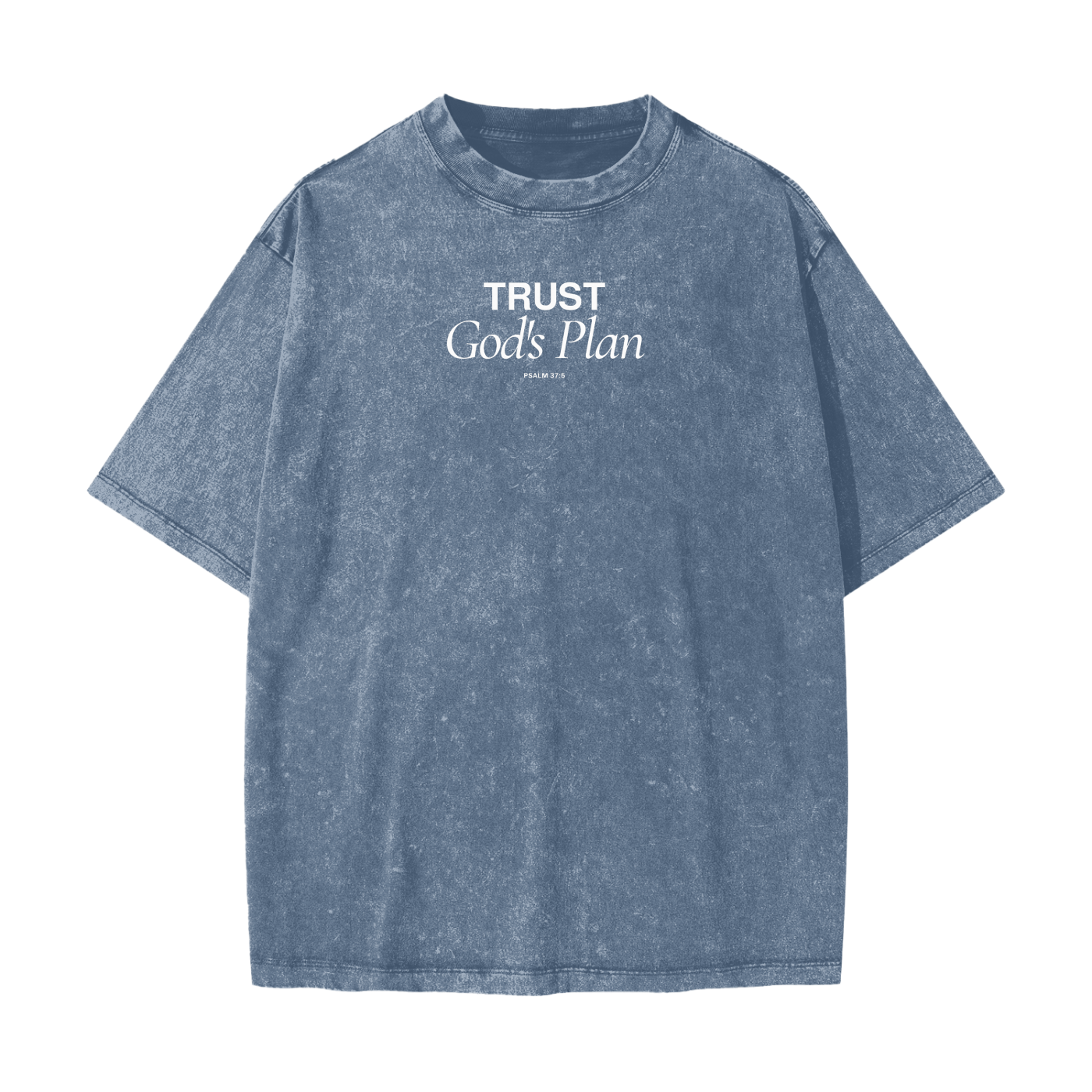 Trust God’s Plan Snow Washed Oversized T-Shirt