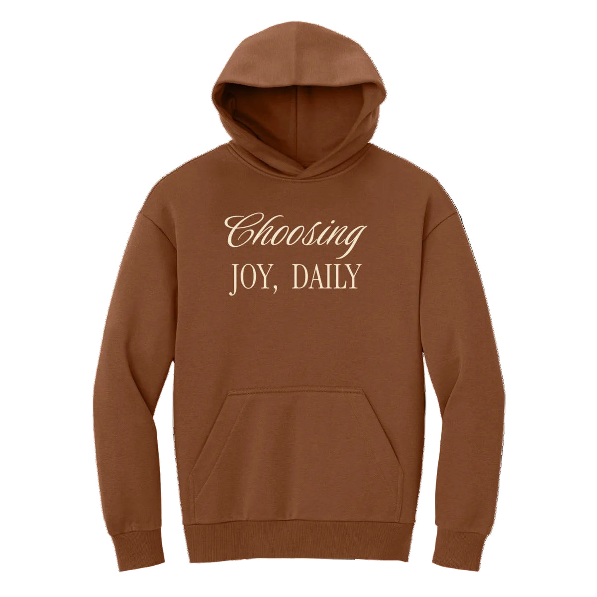 Choosing Joy, Daily Hoodie | Philippians 4:4