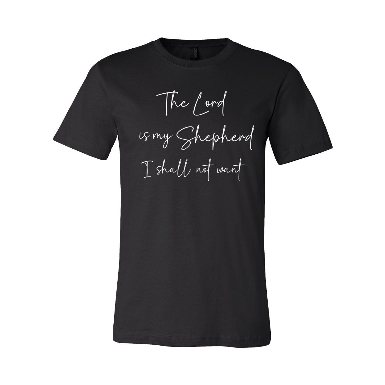 The Lord Is My Shepherd Christian T-Shirt | Psalm 23:1