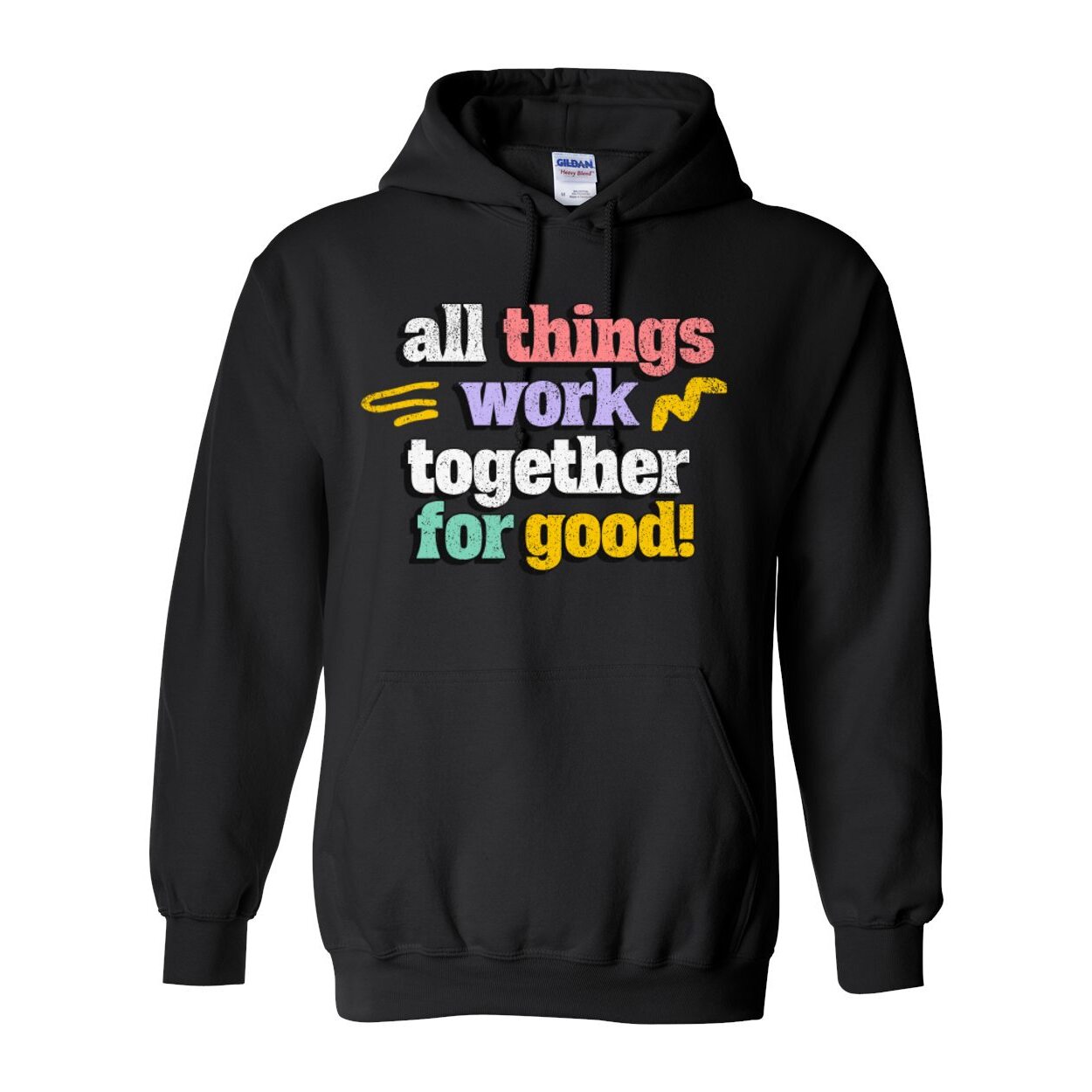 All Things Work Together For Good Romans 8:28 Unisex Hoodie
