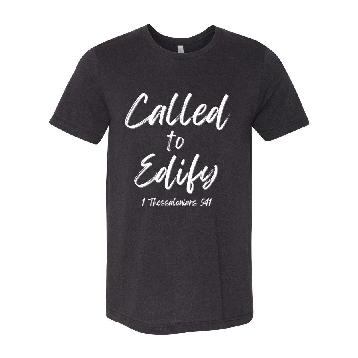 "Called To Edify" Unisex T-Shirt