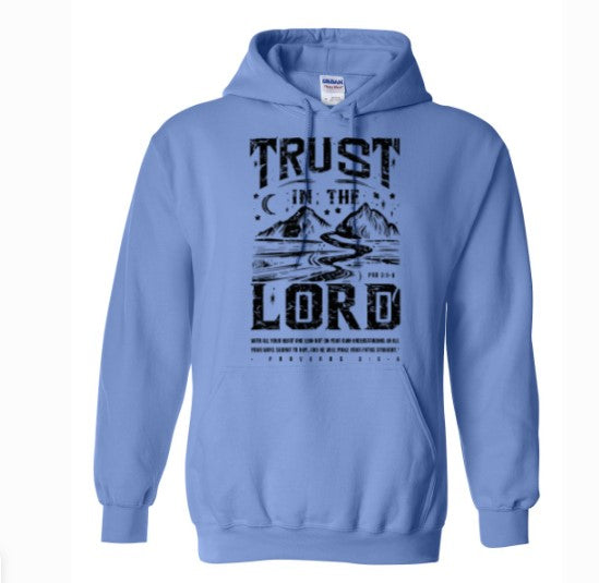 Trust The Lord Unisex Hoodie