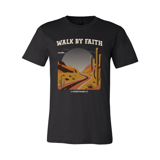 Walk By Faith Bible Verse Unisex T-Shirt