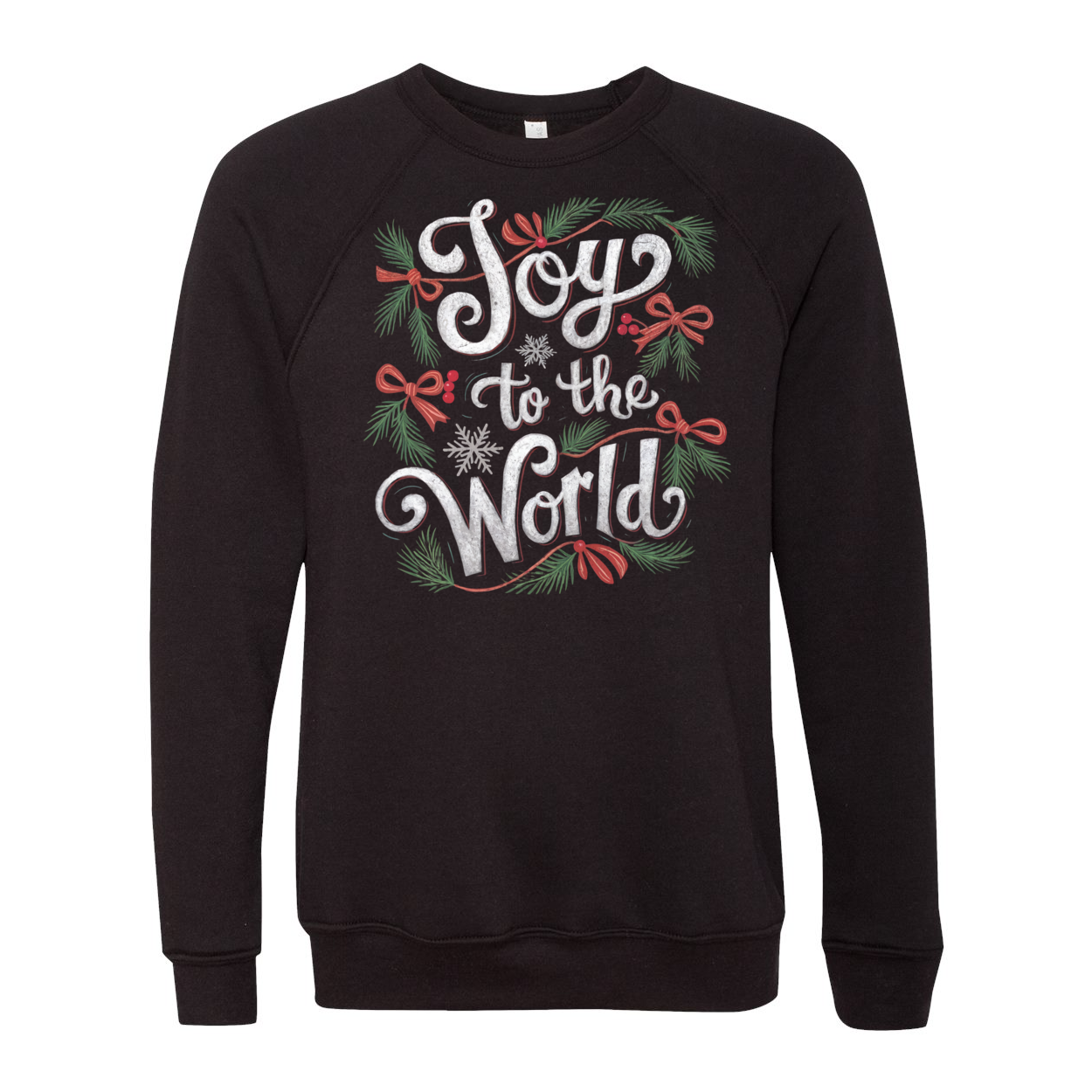 Joy To The World Unisex Sweatshirt