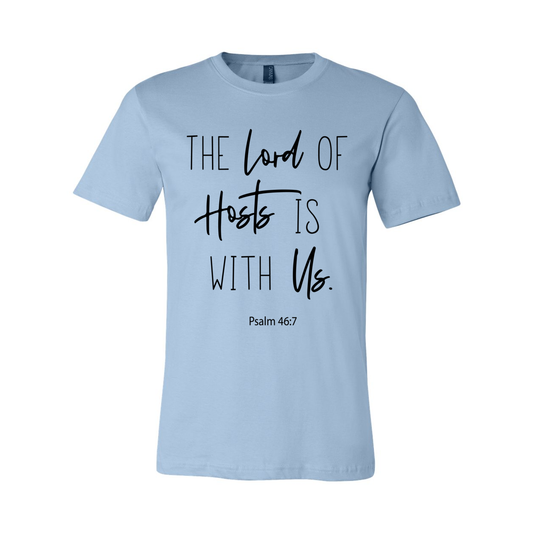 "The Lord of Hosts is with Us" Unisex T-Shirt