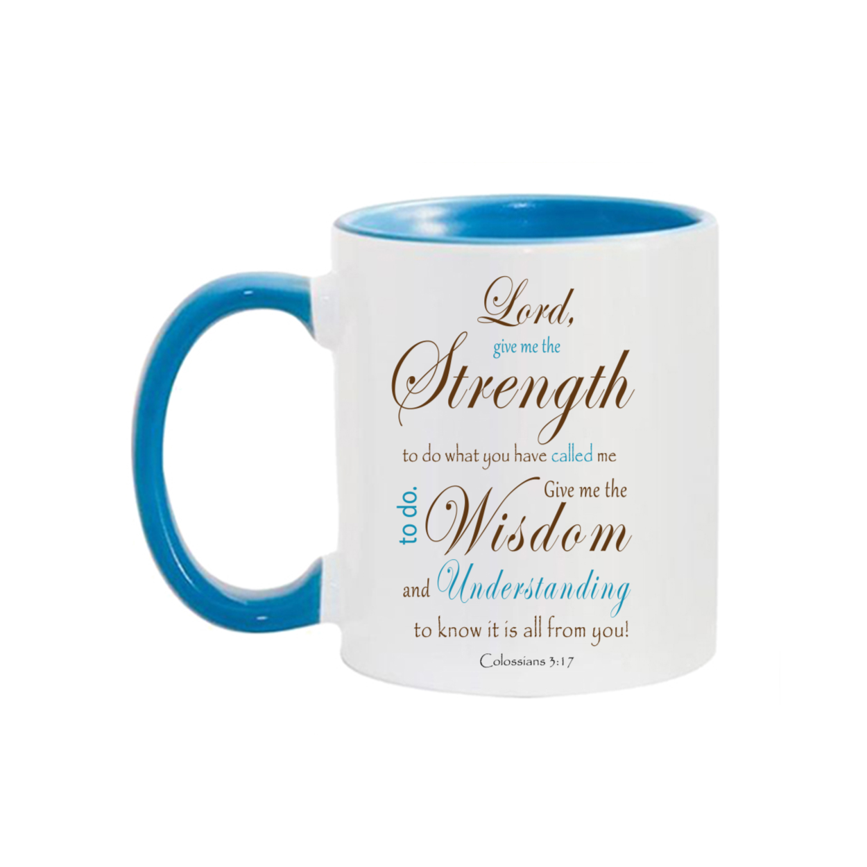 "The Lord is My Strength" Mug