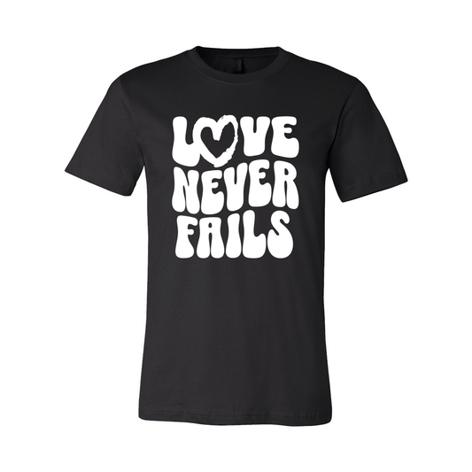 Love Never Fails Unisex T-Shirt