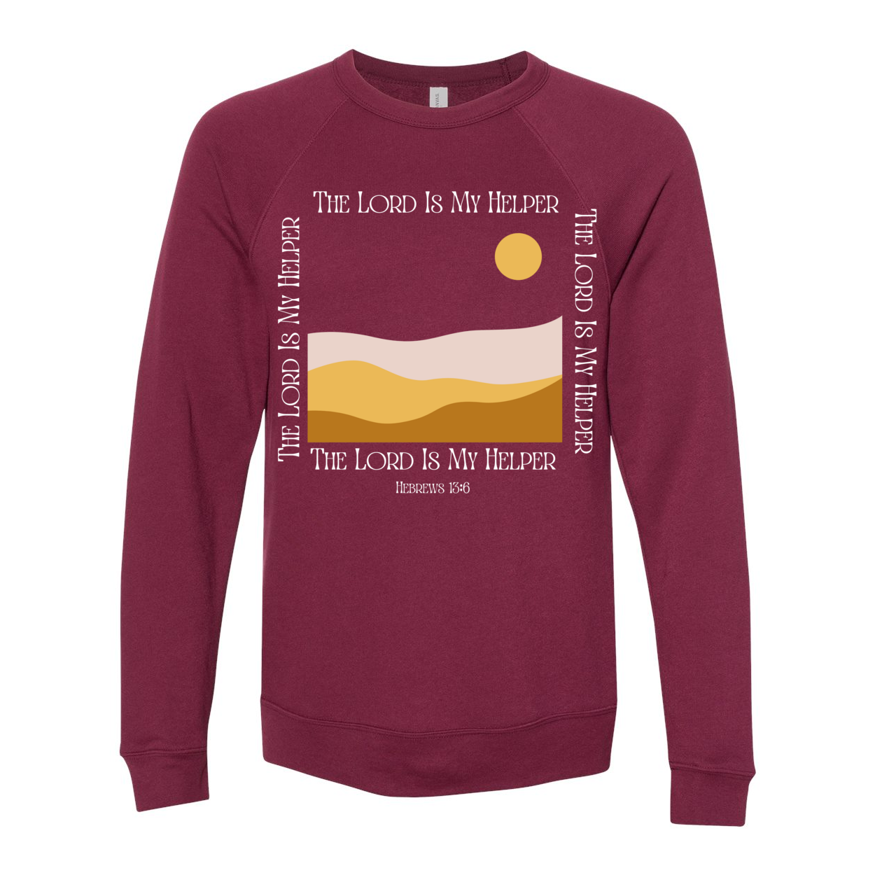 The Lord is My Helper Fleece Sweatshirt