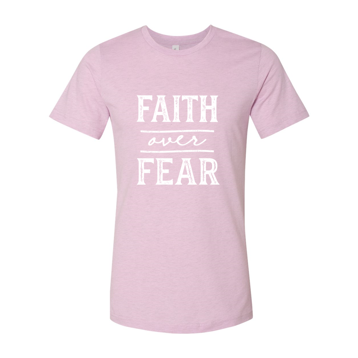 Faith over Fear Christian T-Shirt