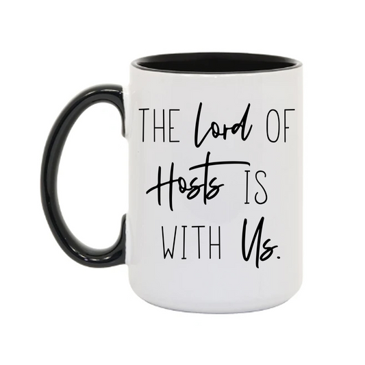 "The Lord of Hosts is With Us"15oz. Mugs