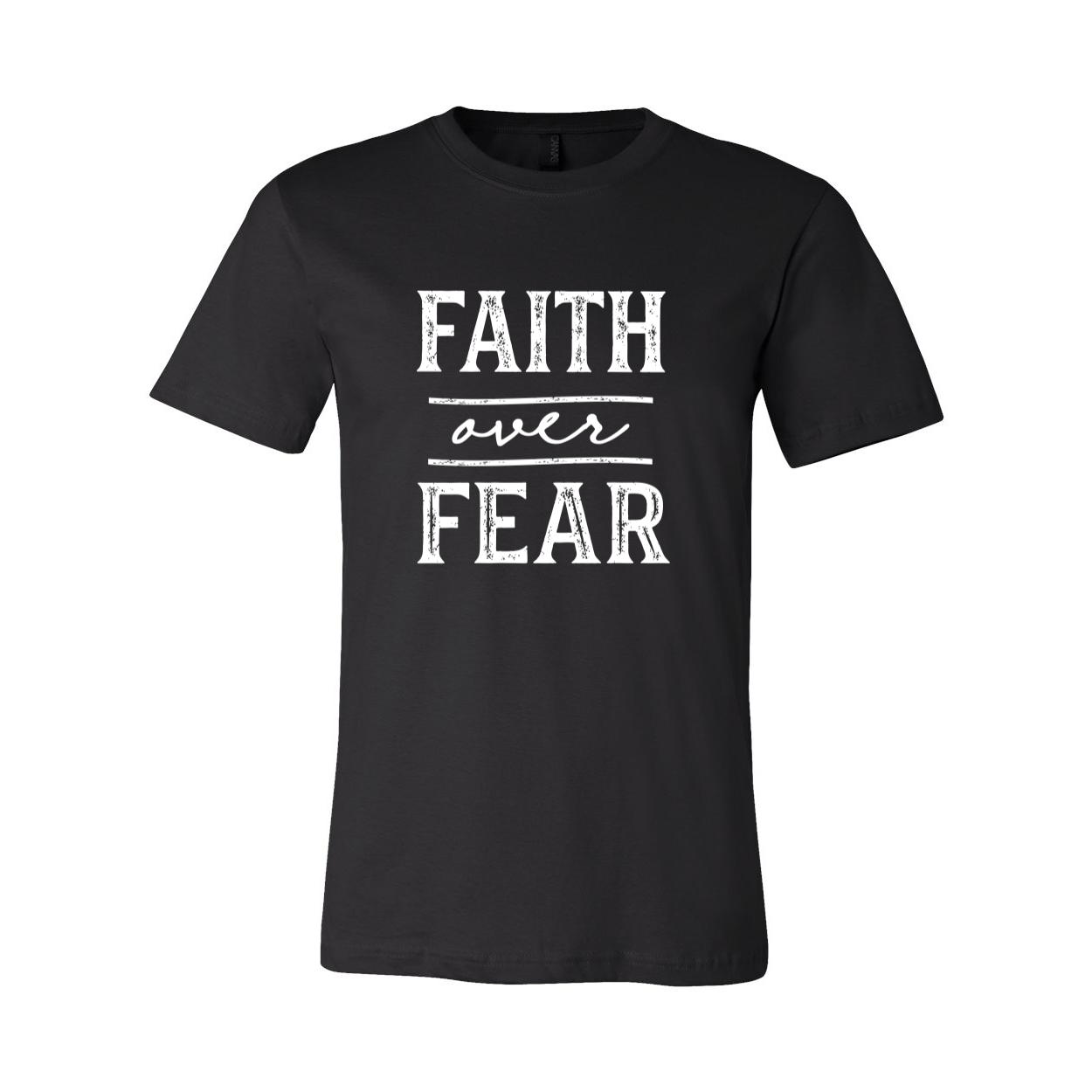 Faith over Fear Christian T-Shirt