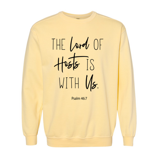 "The Lord of Hosts is with Us" Unisex Sweatshirt