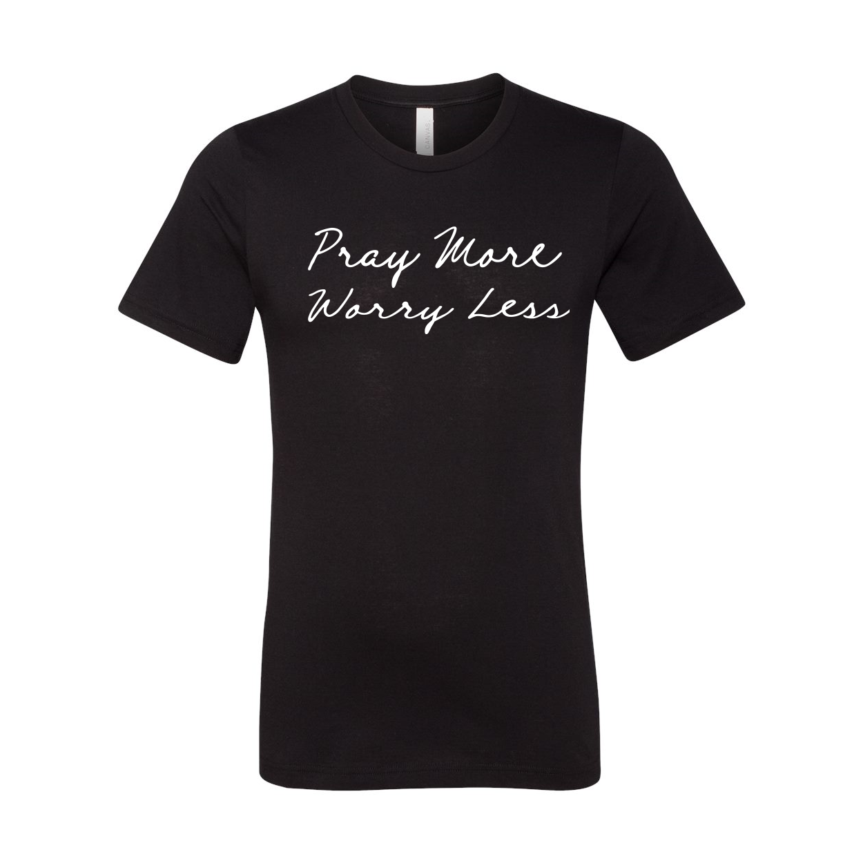 Pray More Worry Less Christian T-Shirt