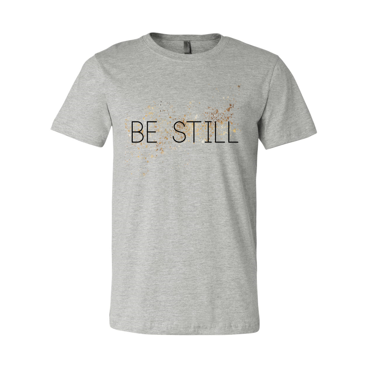 "Be Still"  Unisex Tee