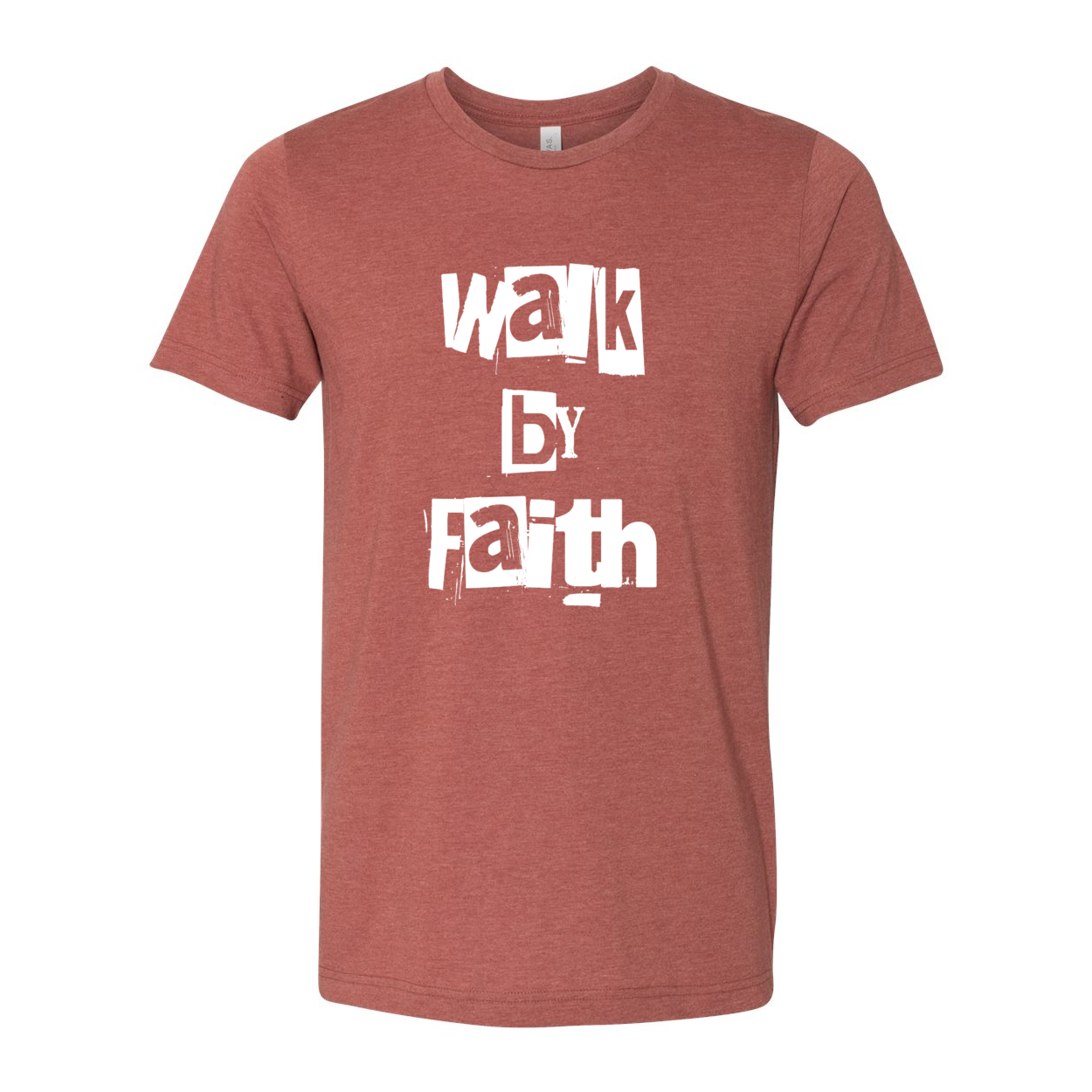 Walk By Faith Unisex T-Shirt