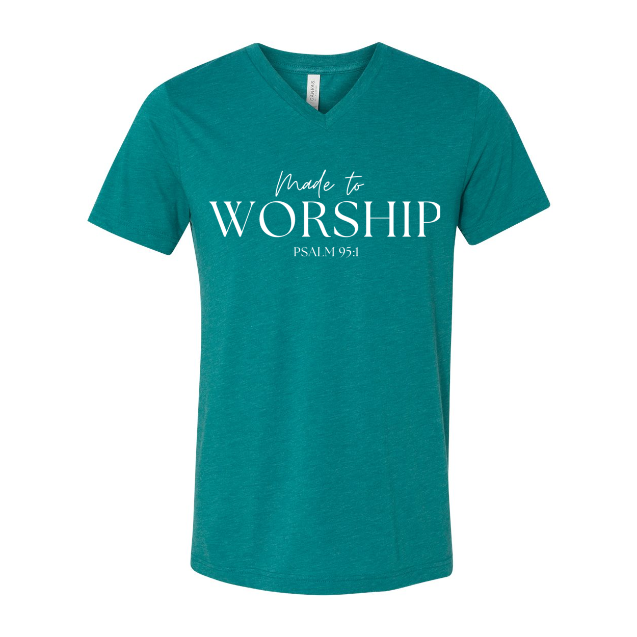 Made To Worship Tri-blend Unisex V-Neck T-shirt