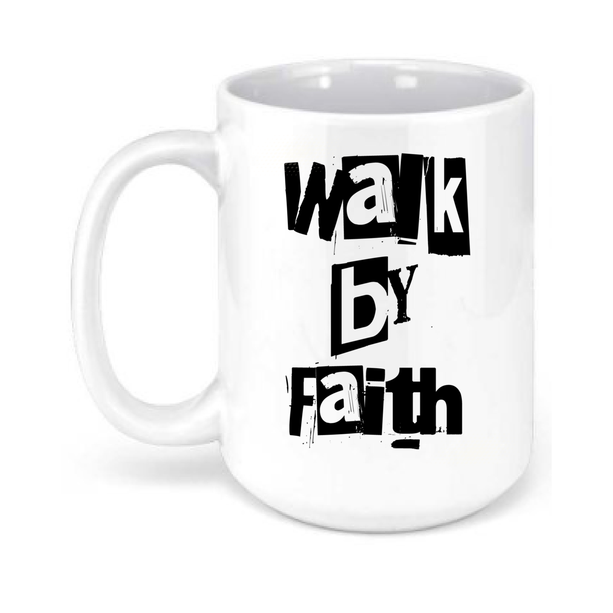 Walk By Faith Mug