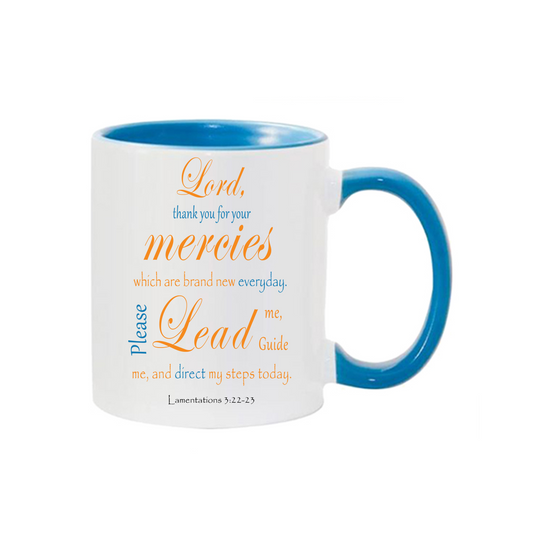 "Lord Thank You For Your Mercies" Mugs