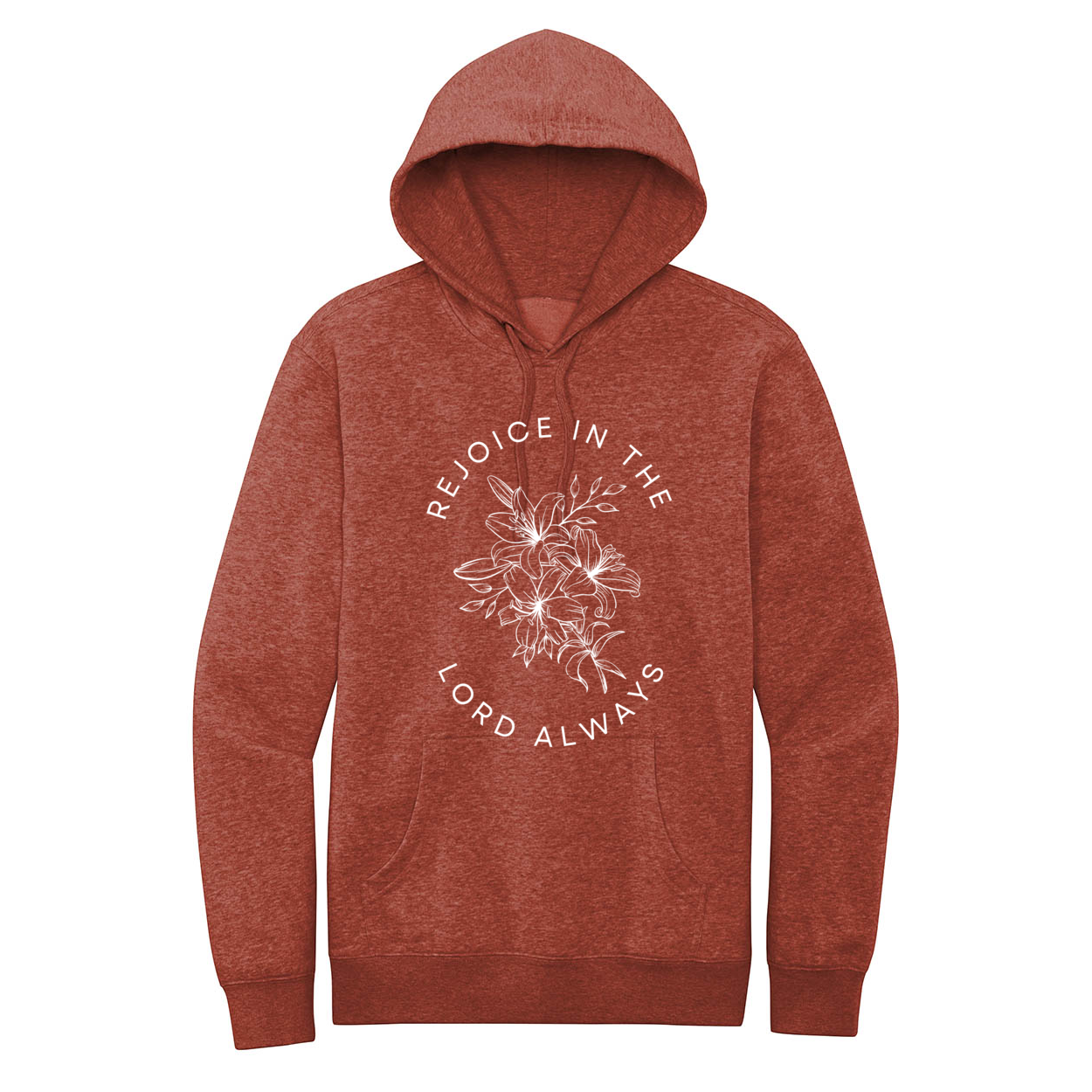 Rejoice In The Lord Always Fleece Hoodie