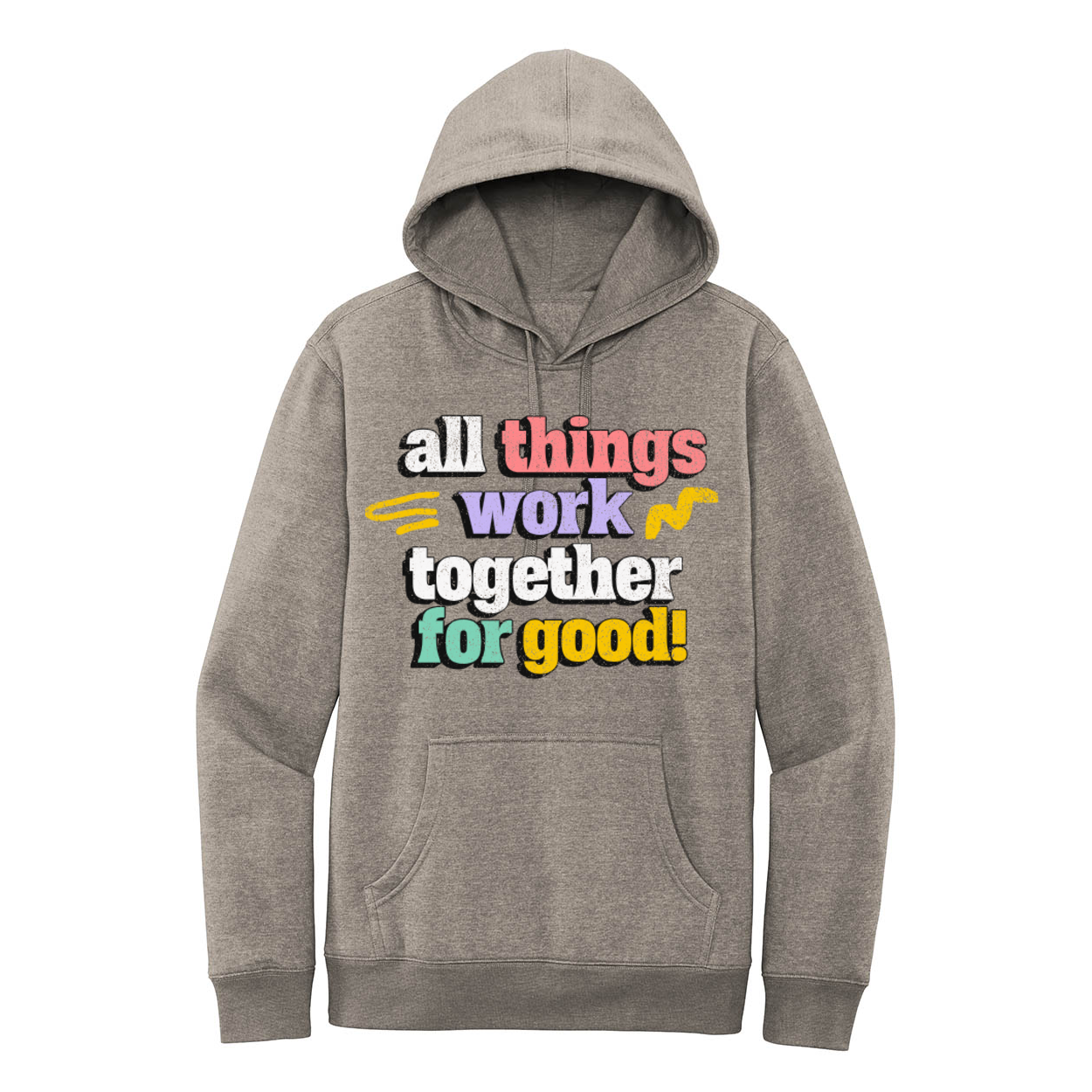 All Things Work Together For Good Unisex Hoodie