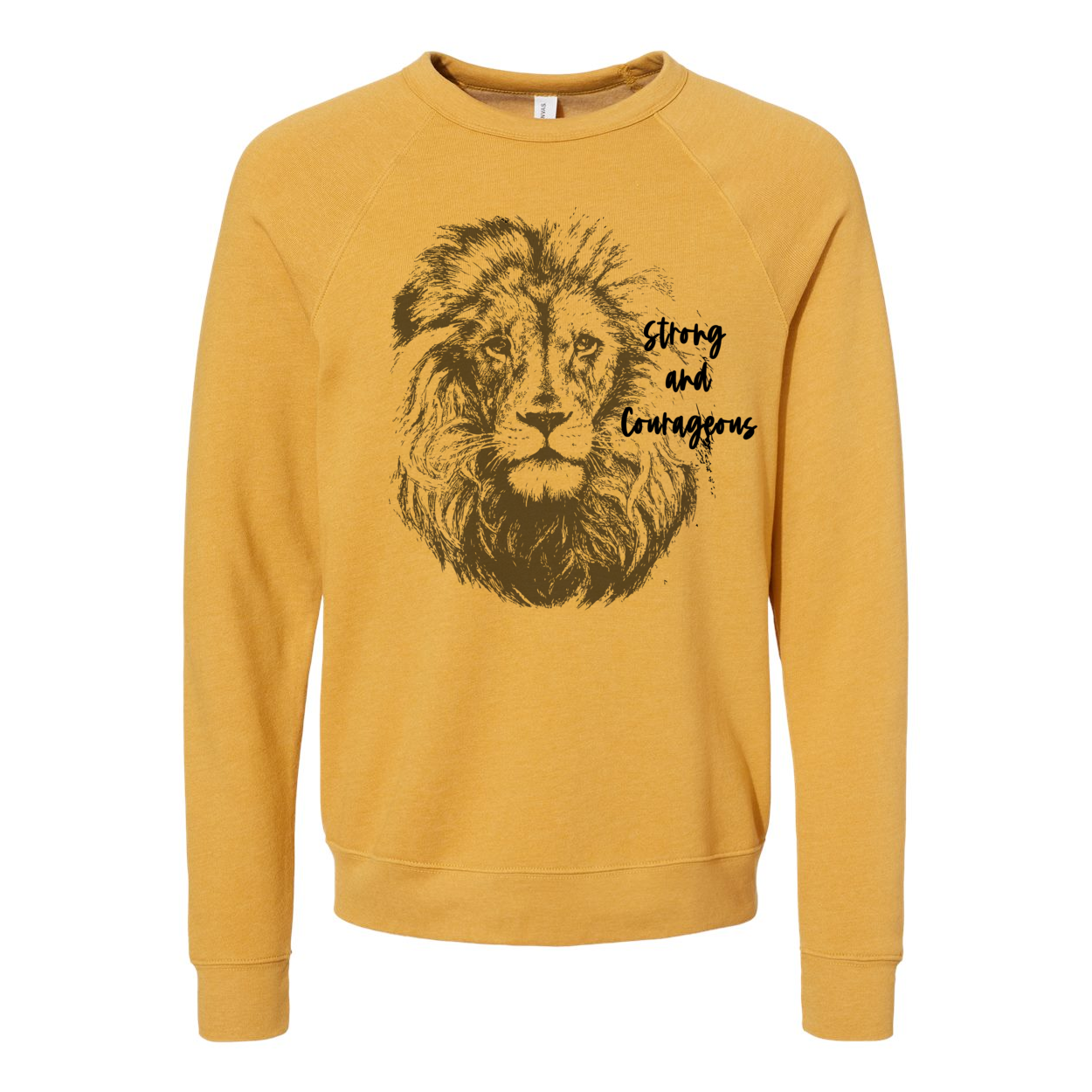 "Strong and Courageous" Christian Fleece Sweatshirt