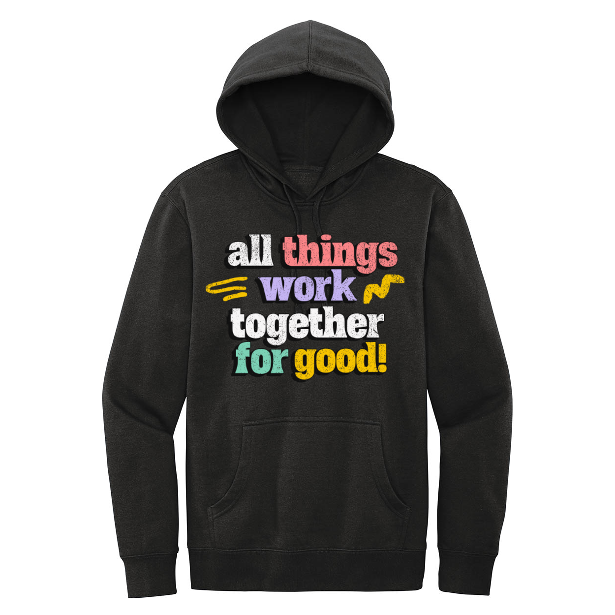 All Things Work Together For Good Unisex Hoodie