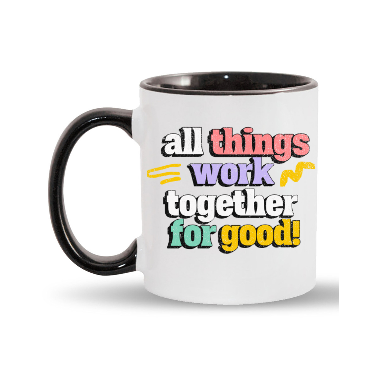 All Things Work Together For Good 11oz Mug