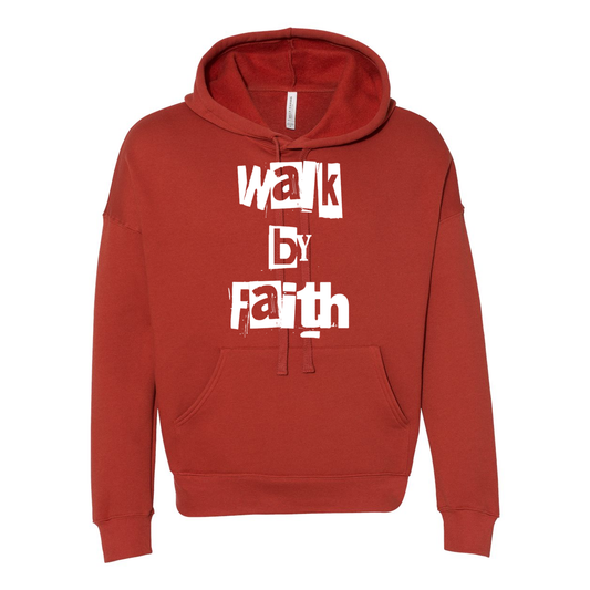 Walk By Faith Unisex Drop Shoulder Hoodie