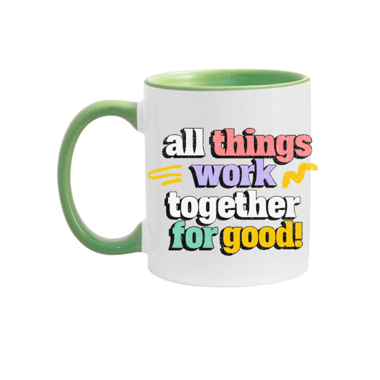 All Things Work Together For Good 11oz Mug