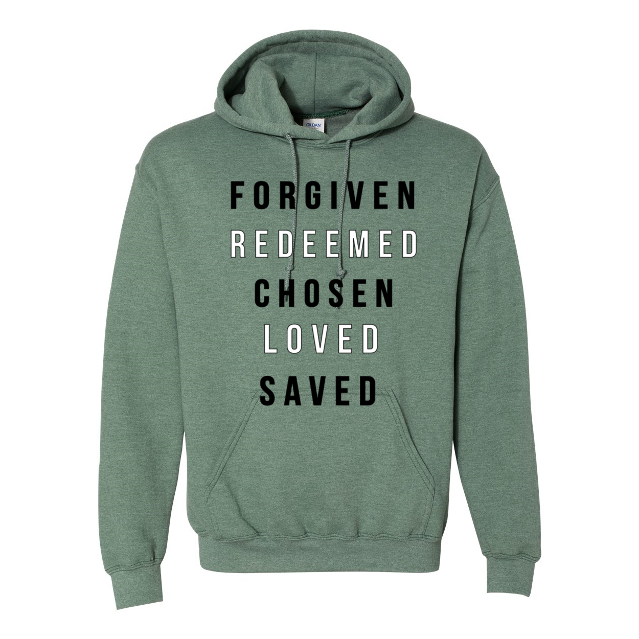 "Forgiven, Redeemed, Chosen and Saved" Christian Hooded Sweatshirt