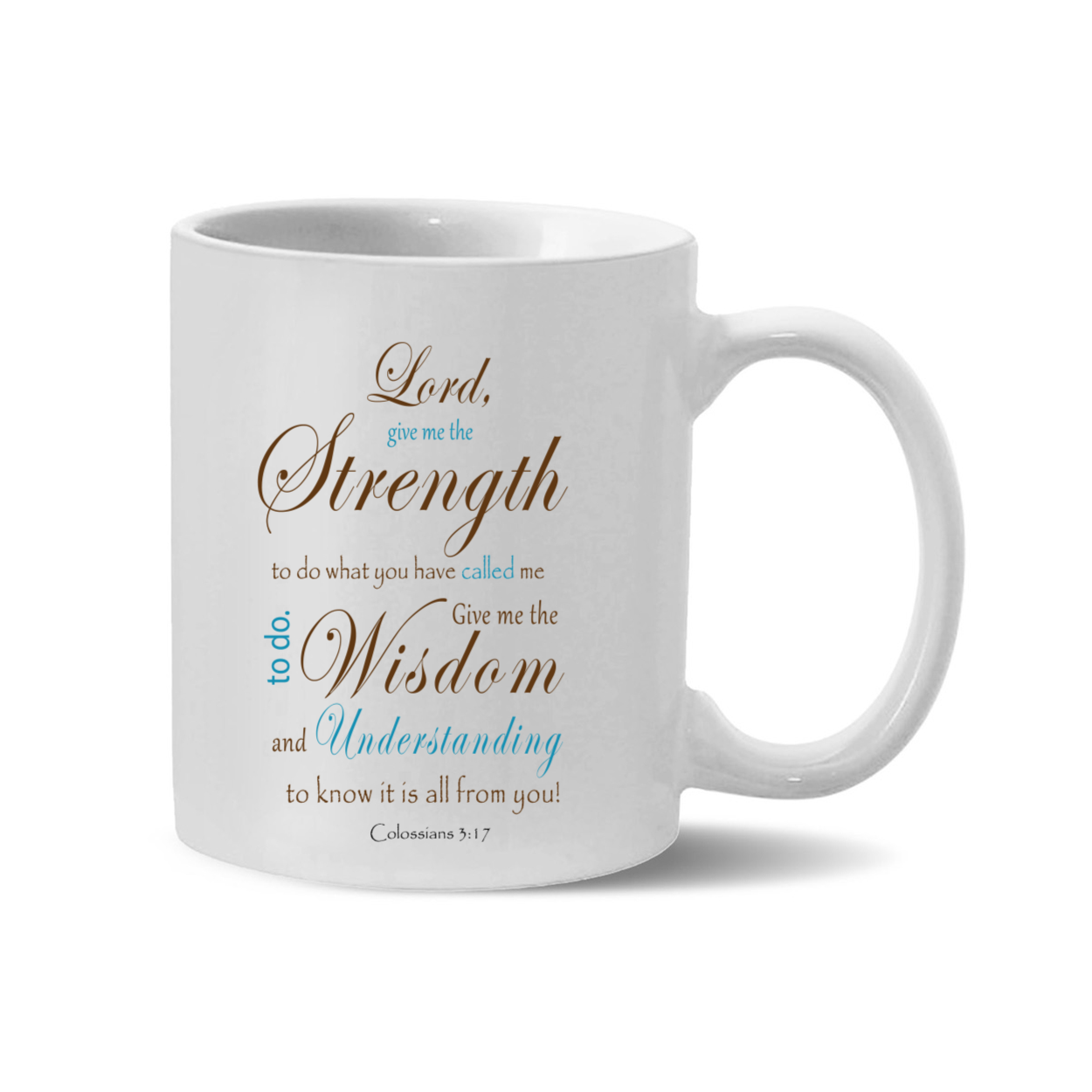 "The Lord is My Strength" Mug