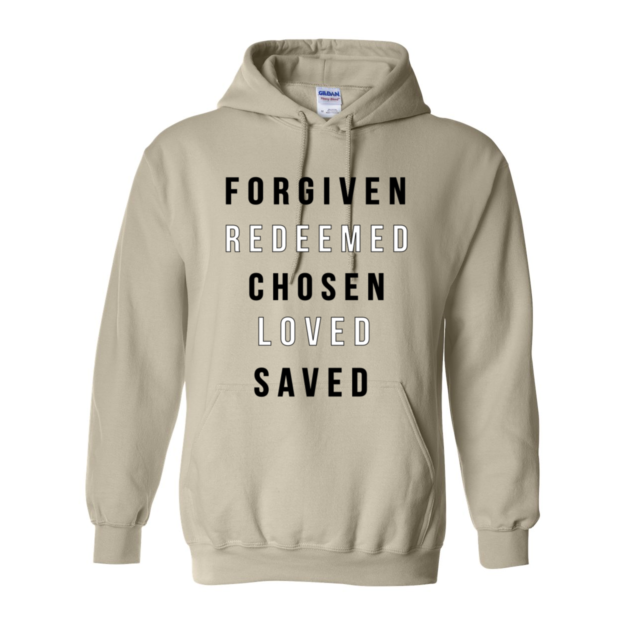 "Forgiven, Redeemed, Chosen and Saved" Christian Hooded Sweatshirt