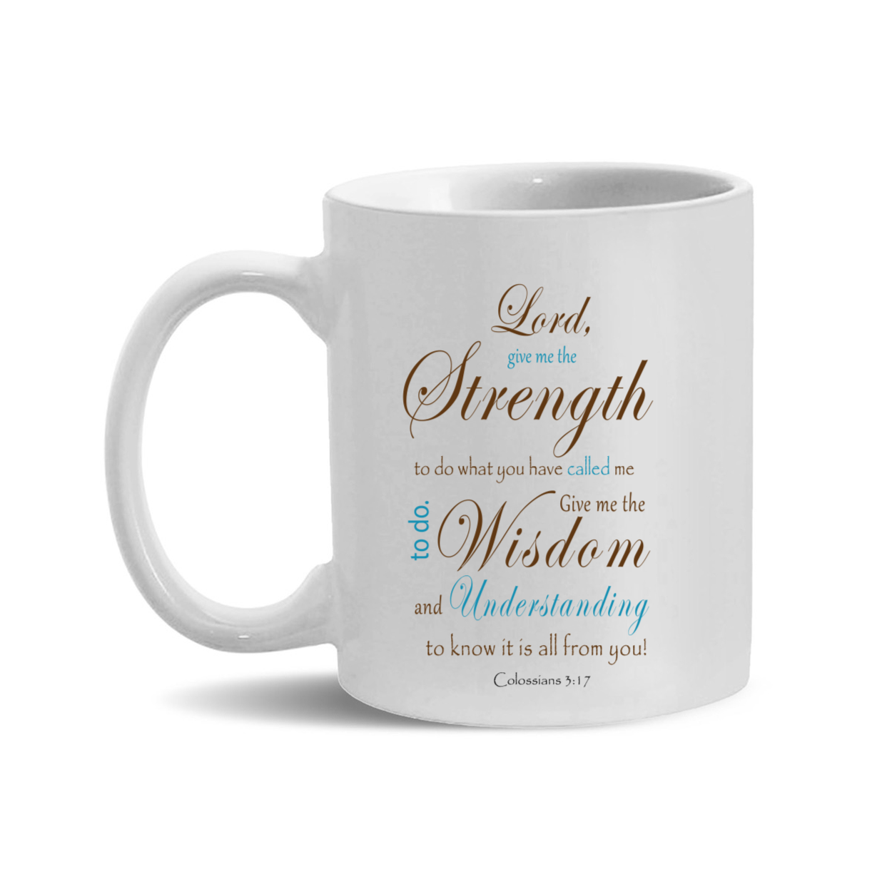 "The Lord is My Strength" Mug