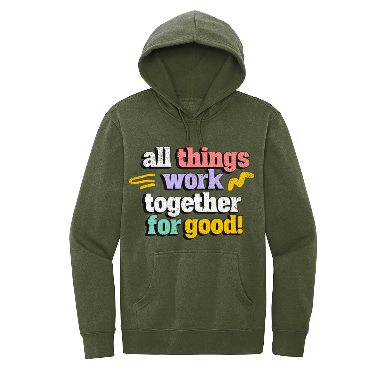 All Things Work Together For Good Unisex Hoodie