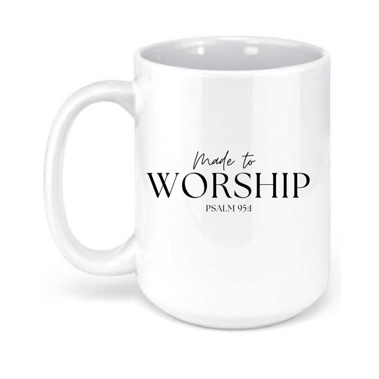 Made To Worship Mug